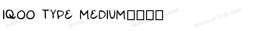 iQOO type Medium字体转换